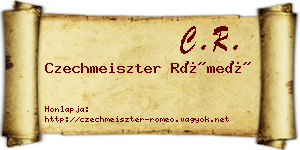 Czechmeiszter Rómeó névjegykártya
